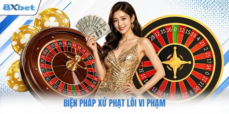 Biện pháp xử phạt lỗi vi phạm